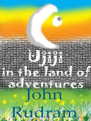 cover image of Ujiji in the land of adventures